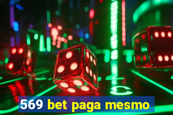 569 bet paga mesmo